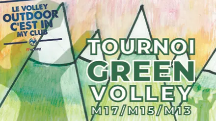 Tournoi green volley Volley Vallée Verte 2025 
